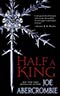 Half a King